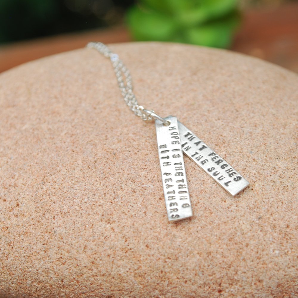 "Hope is the Thing with Feathers that Perches in the Soul." -Emily Dickinson Quote Necklace