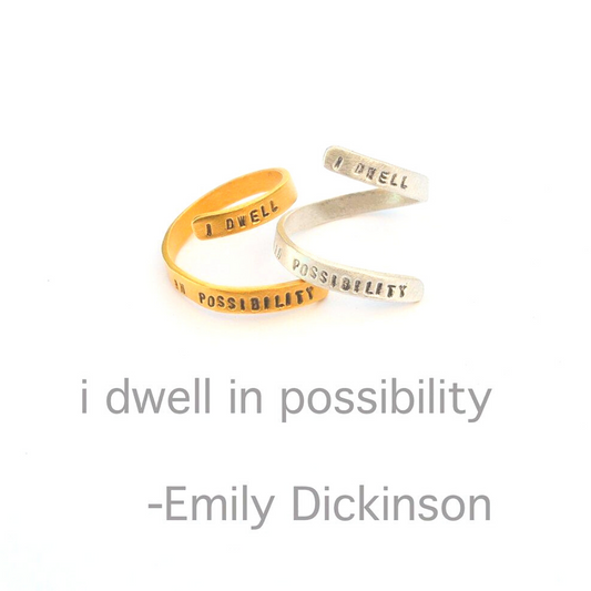 "I Dwell in Possibility" -Emily Dickinson wrap ring