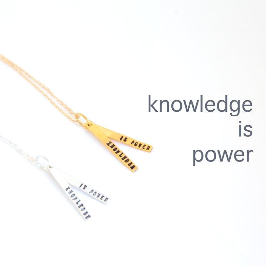 "Knowledge is Power" - Francis Bacon Quote Necklace