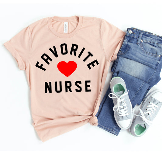 Favorite Nurse T-shirt