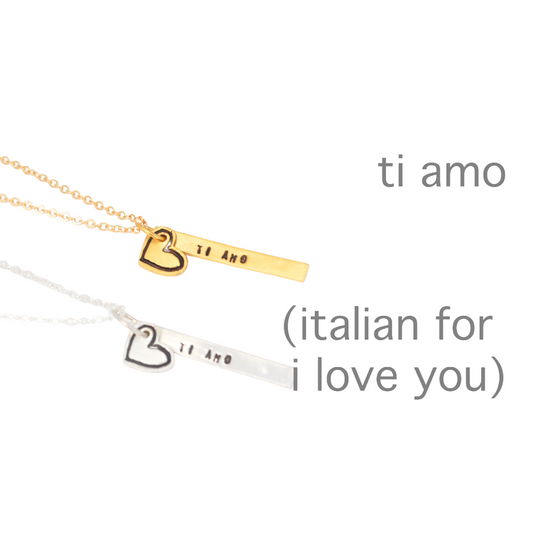"Ti Amo" Italian for I love you quote necklace