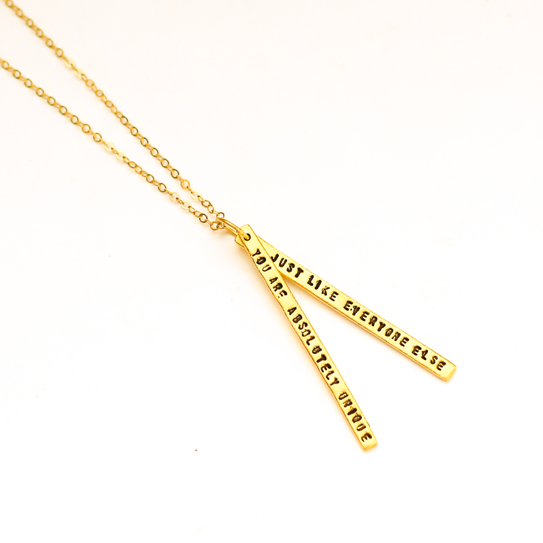 "You are absolutely unique just like everyone else." -Margaret Mead Quote Necklace